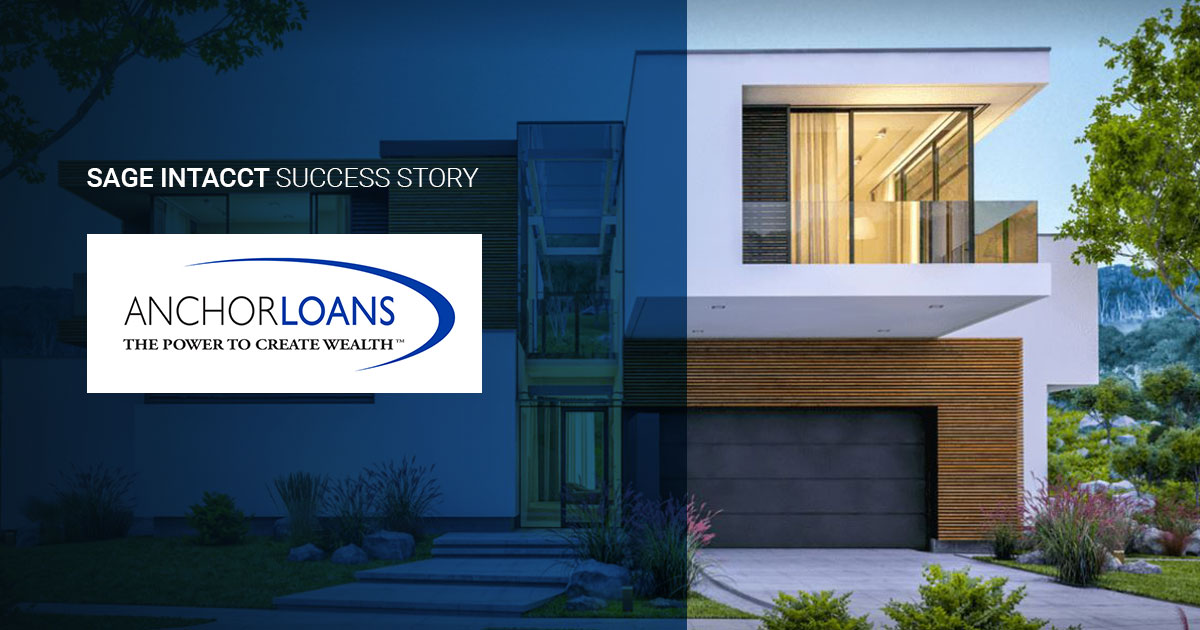 Sage Intacct Success Story Anchor Loans