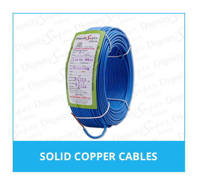 Solid Copper Cables Manufacturer in Delhi India Dignity Super Cables