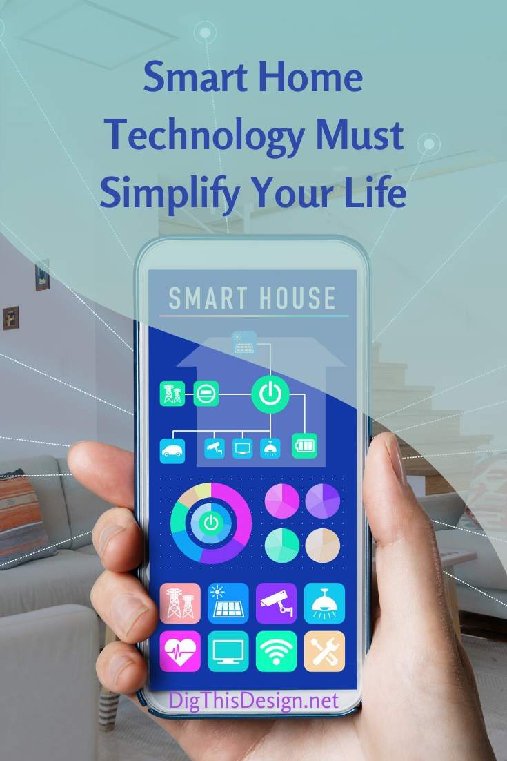 Home Technology That Increases Your Homes Value Dig This Design