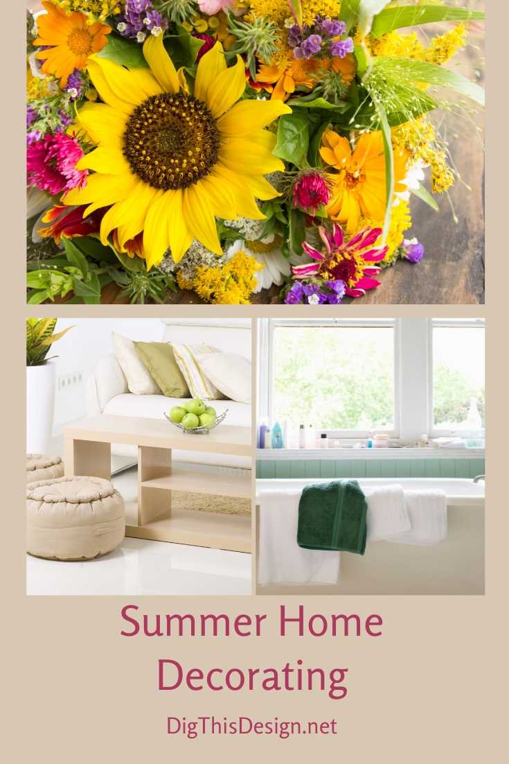 9 Easy Home Decorating Ideas for Summer Dig This Design