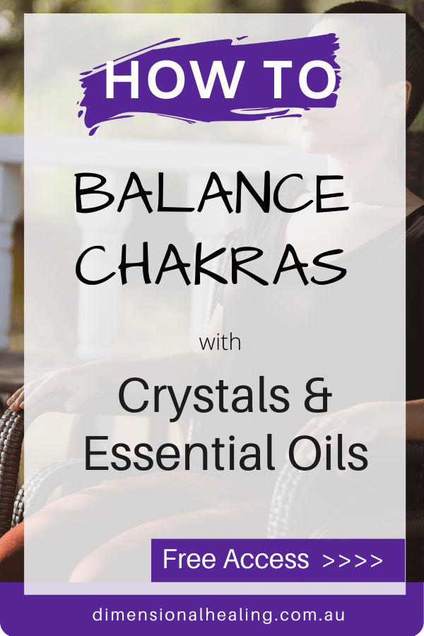 How to Balance Chakras with Crystals and Essential Oils Living Confident