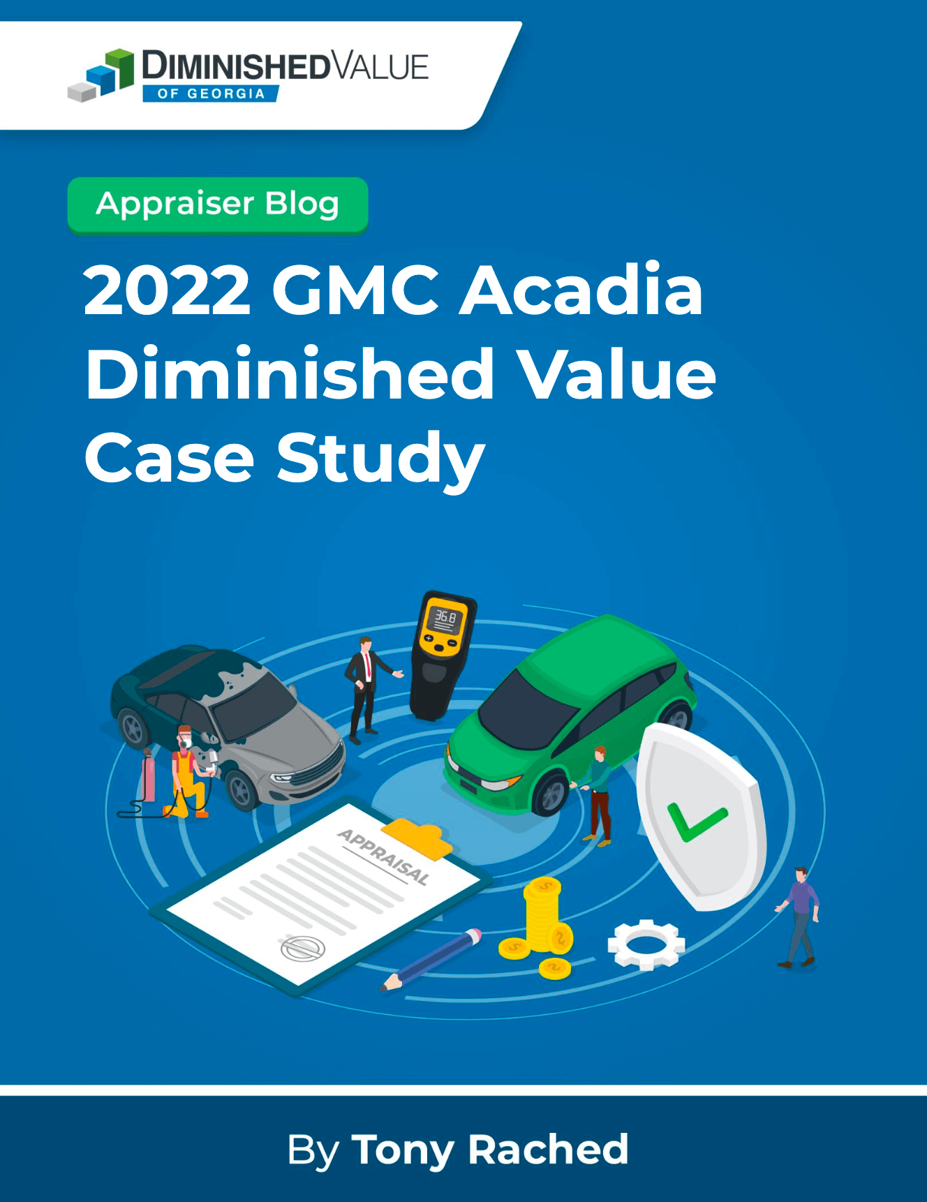 2022 GMC Acadia Diminished Value Case Study Diminished Value