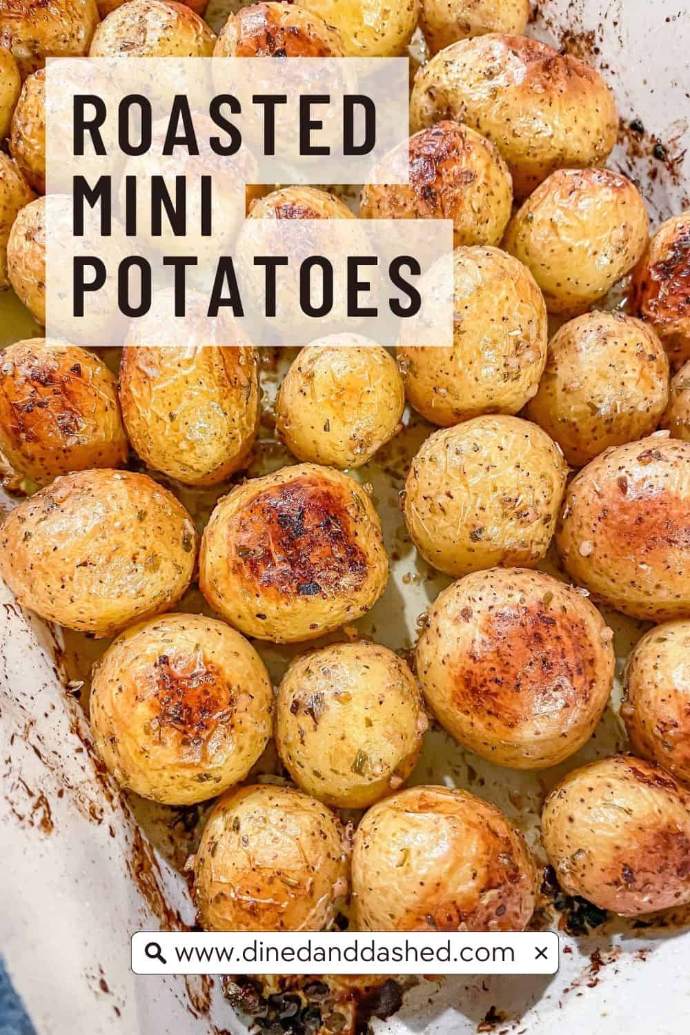 Easy, Irresistible Garlic Roasted Mini Potatoes Dined and Dashed