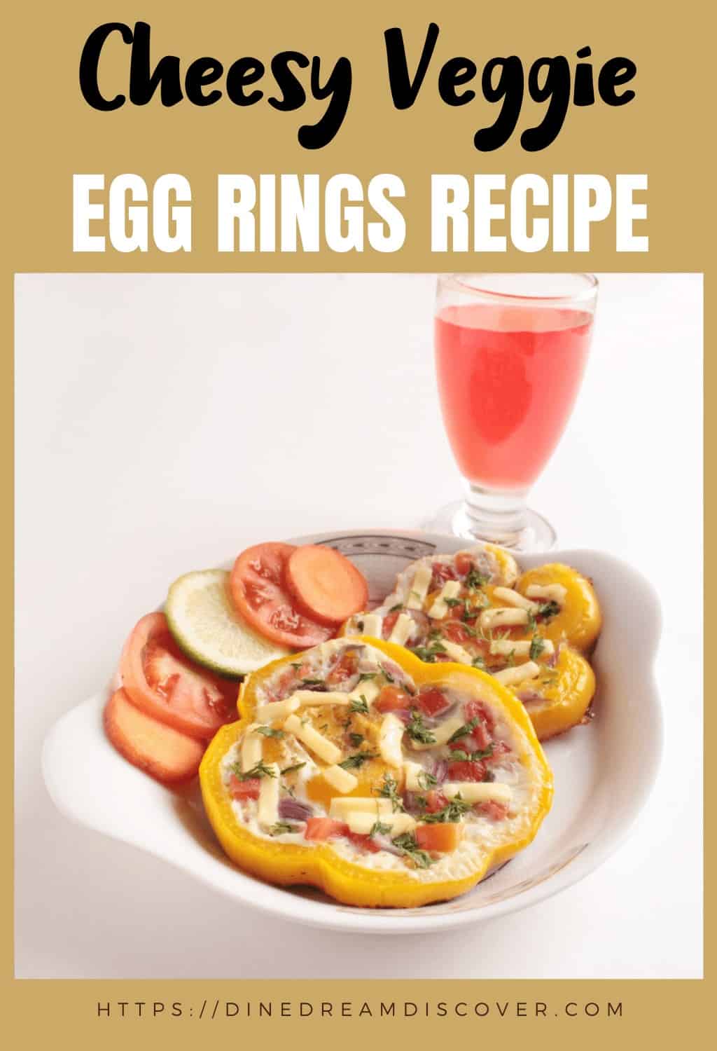Bell Pepper Egg Rings Recipe Dine Dream Discover