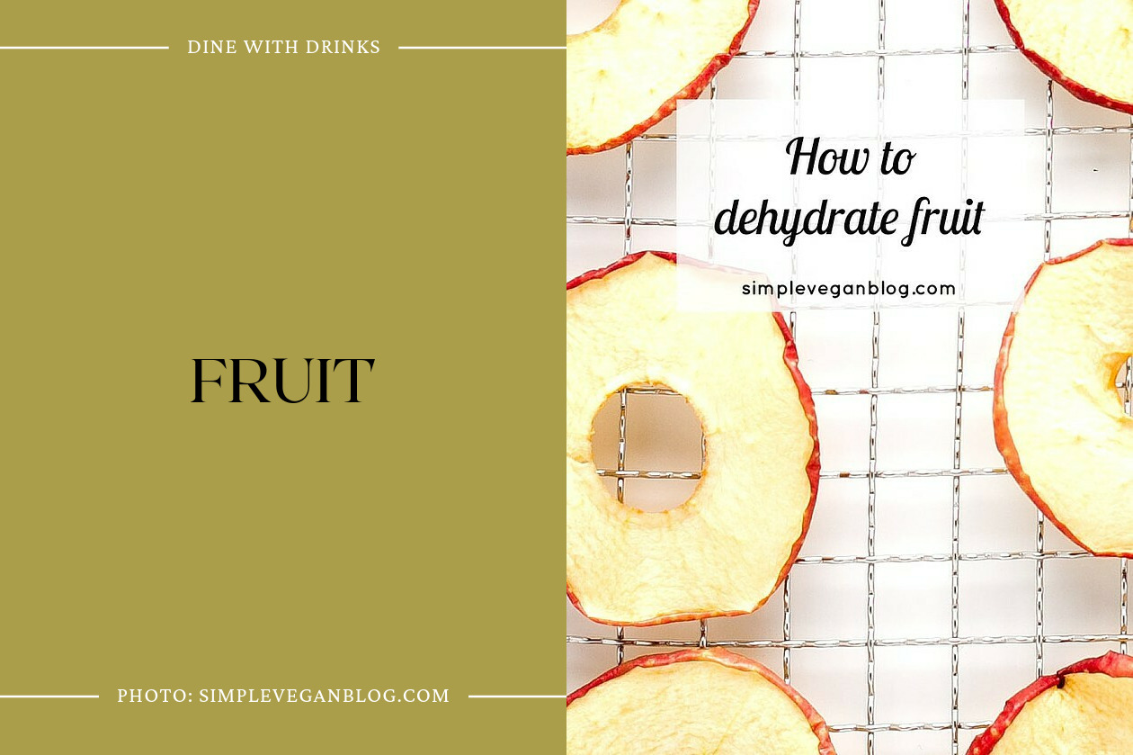 15 Dehydrated Fruit Recipes to Tantalize Your Taste Buds! DineWithDrinks