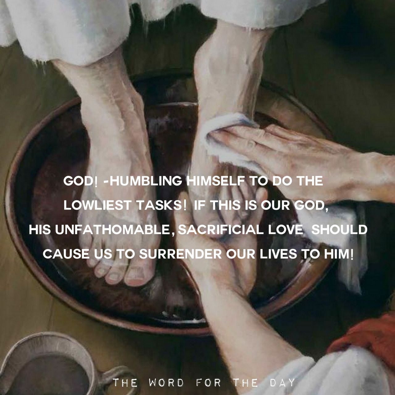 SIGNIFICANCE OF JESUS WASHING THE FEET OF THE DISCIPLES DINING WITH