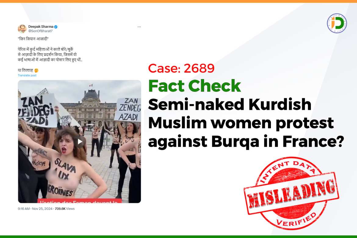 Fact Check: Semi-naked Kurdish Muslim women protest against Burqa in France? - D-Intent Data
