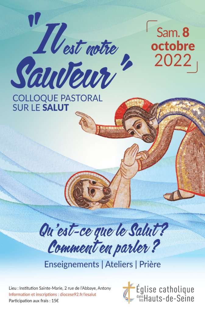 Le Colloque sur le Salut Diocèse de Nanterre Diocèse de Nanterre