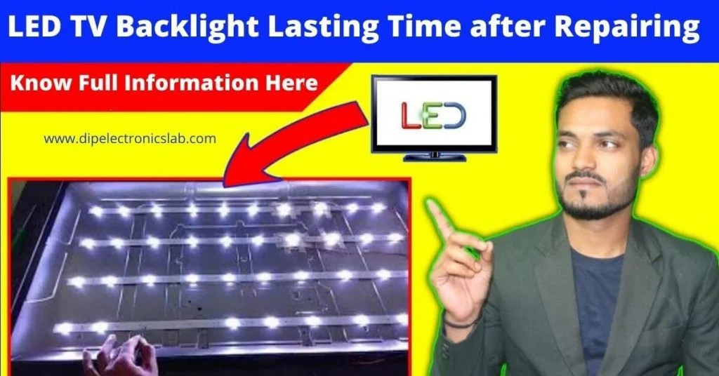 LED TV Backlight Lasting Time After Repairing Dip Electronics LAB