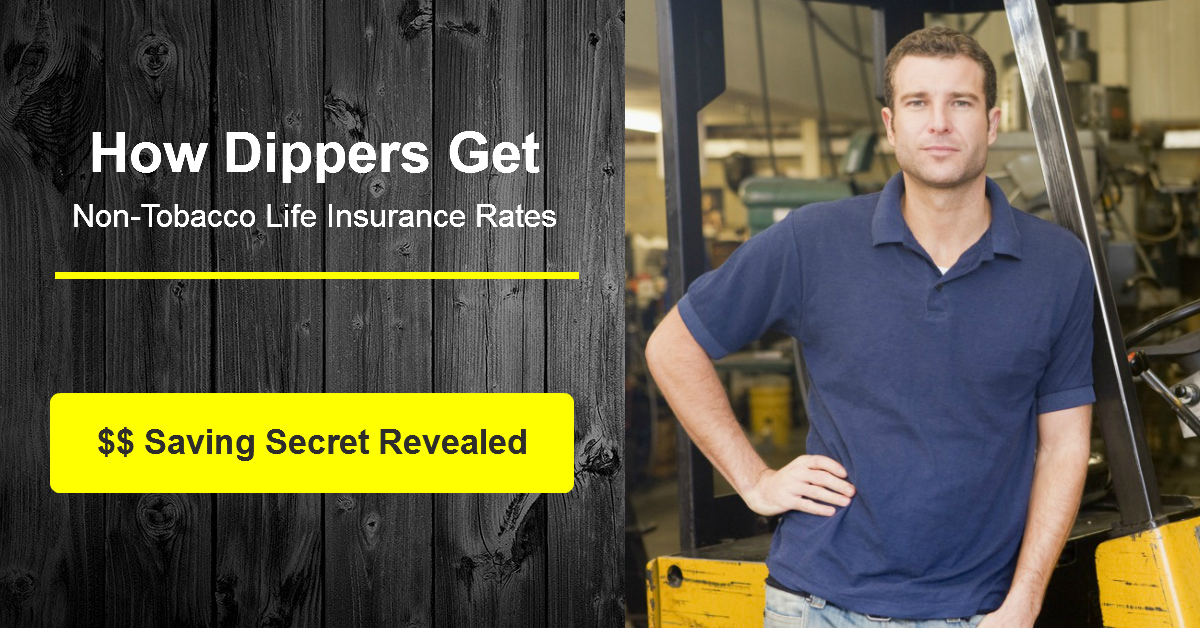 Blog Dipsurance Life Insurance for Smokeless Tobacco Users