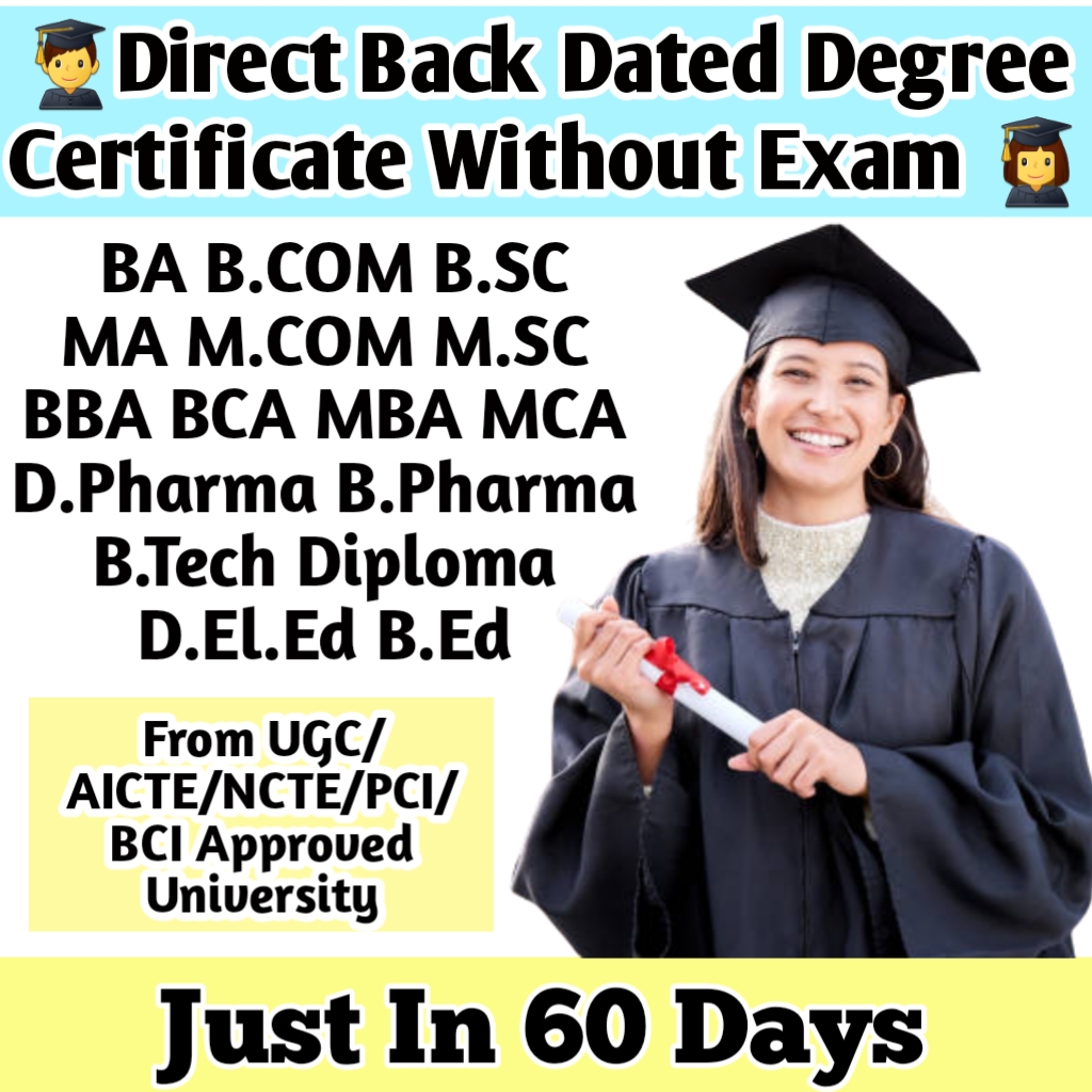 Degree In Back Date How to get backdated degree How to get back