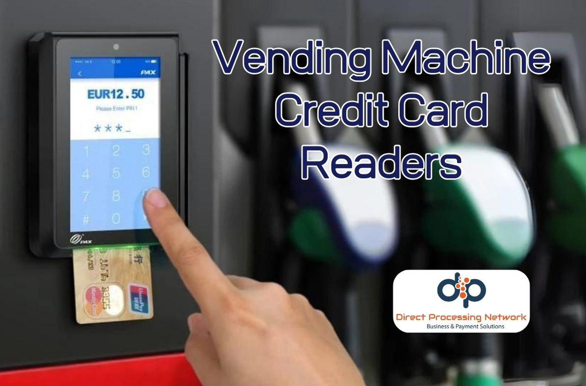 Vending Machine Card Readers Direct Processing Network