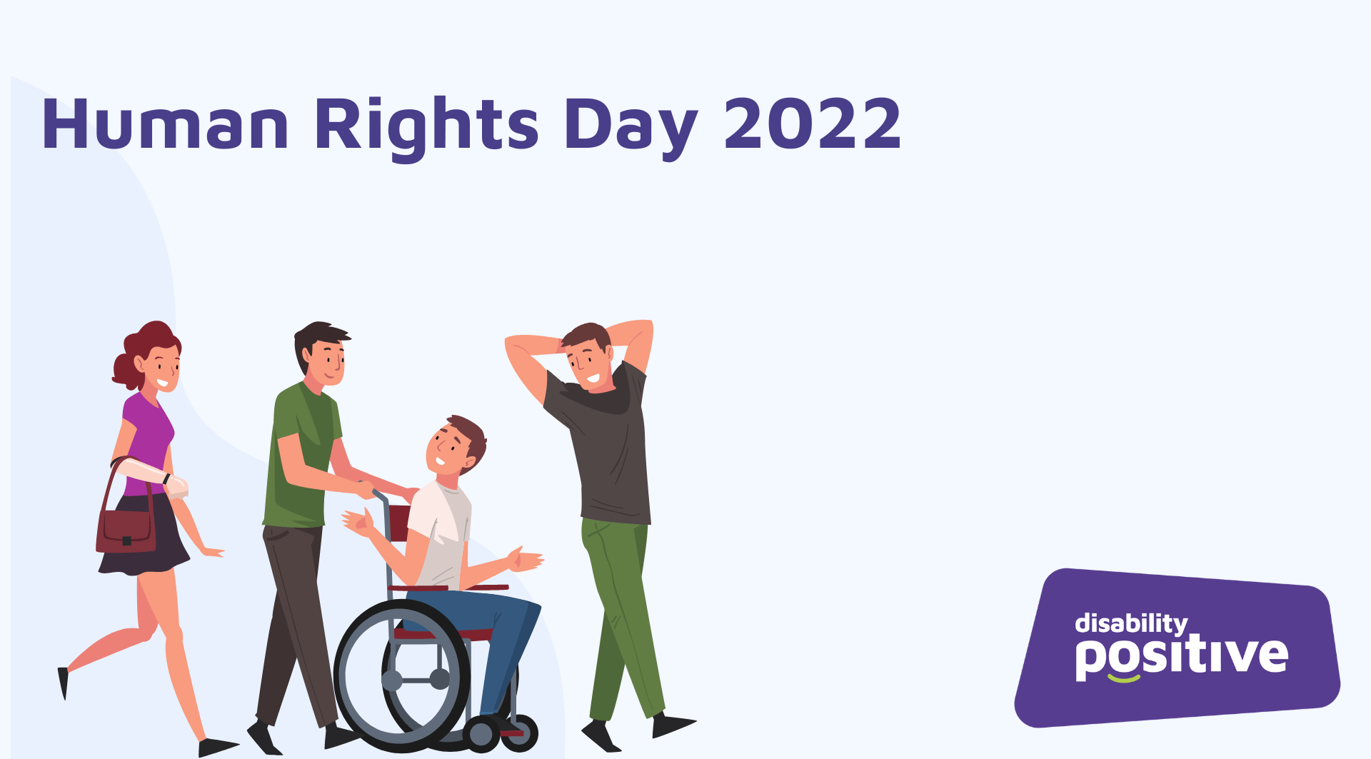 Human Rights Day 2022 Disability Positive