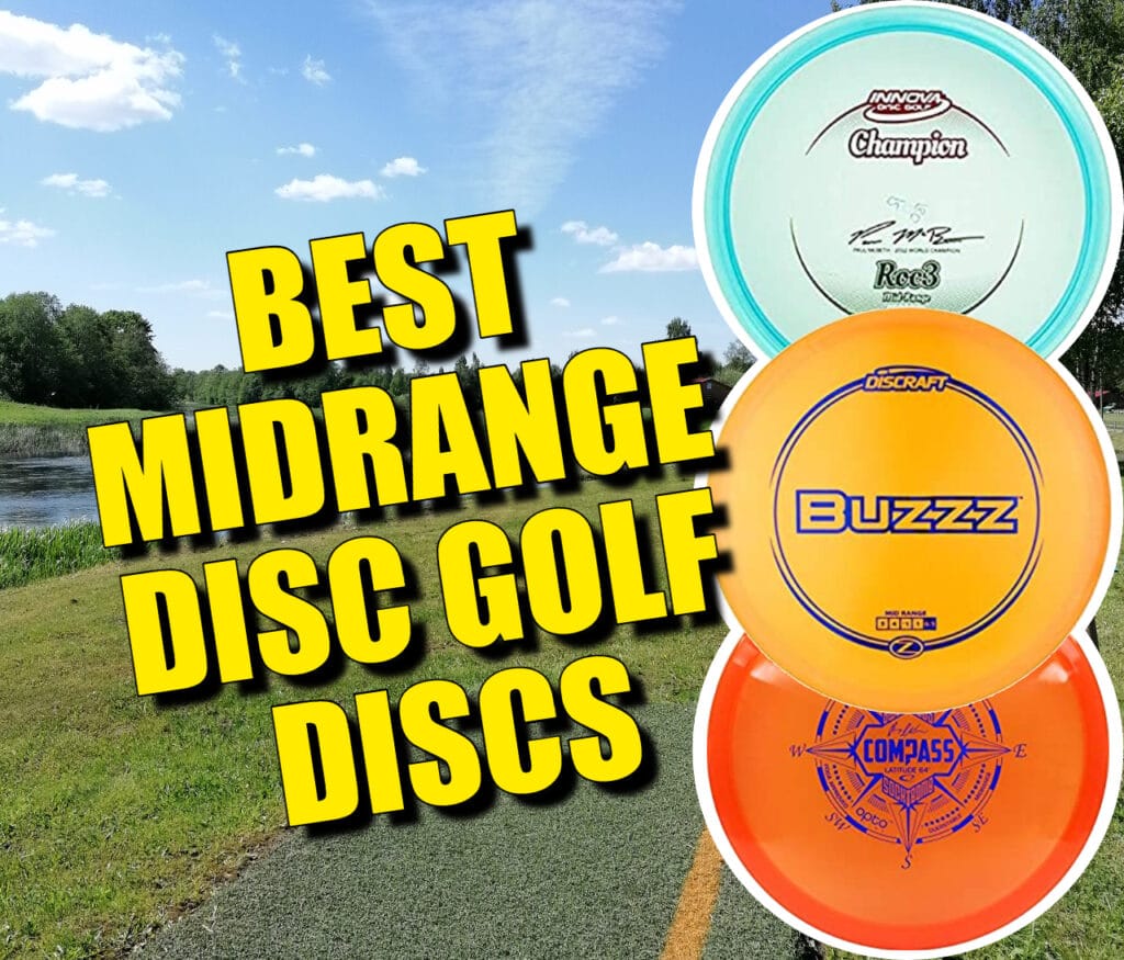 13 Best Midrange Disc Golf Discs for 2024 Disc Golf