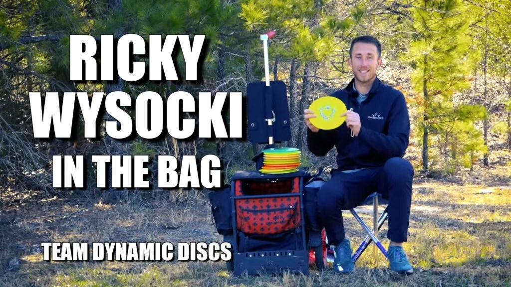 Ricky Wysocki IN THE BAG Team Dynamic Discs Disc Golf Fanatic