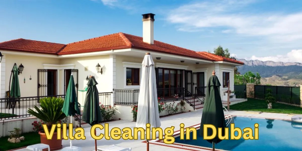 Villa Cleaning in Dubai Professional House Cleaning Services