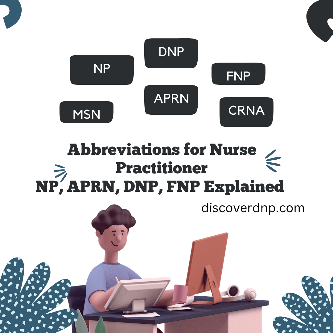 NP Medical Abbreviations NP, APRN, FNP, CRNP, DNP, CRNA