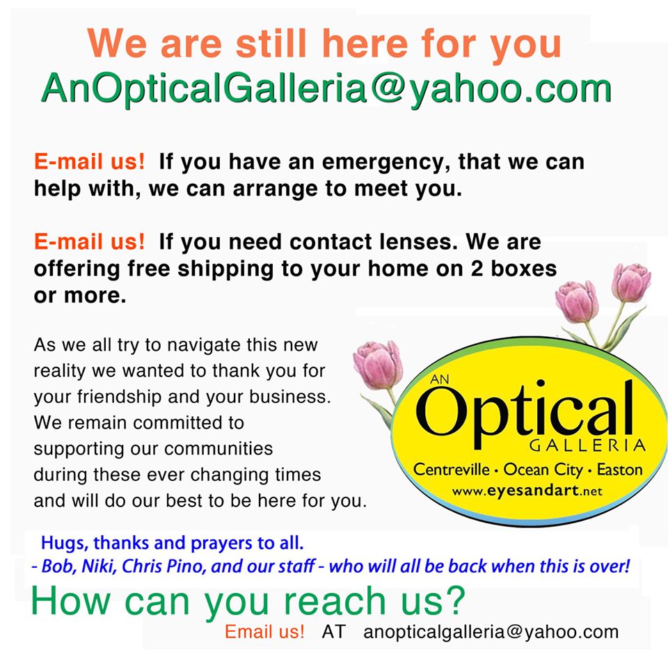 Optical Galleria is available for appointments and emergency needs Discover Easton, Maryland