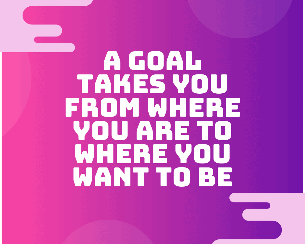 Chasing DreamsSetting Goals For A Better Future