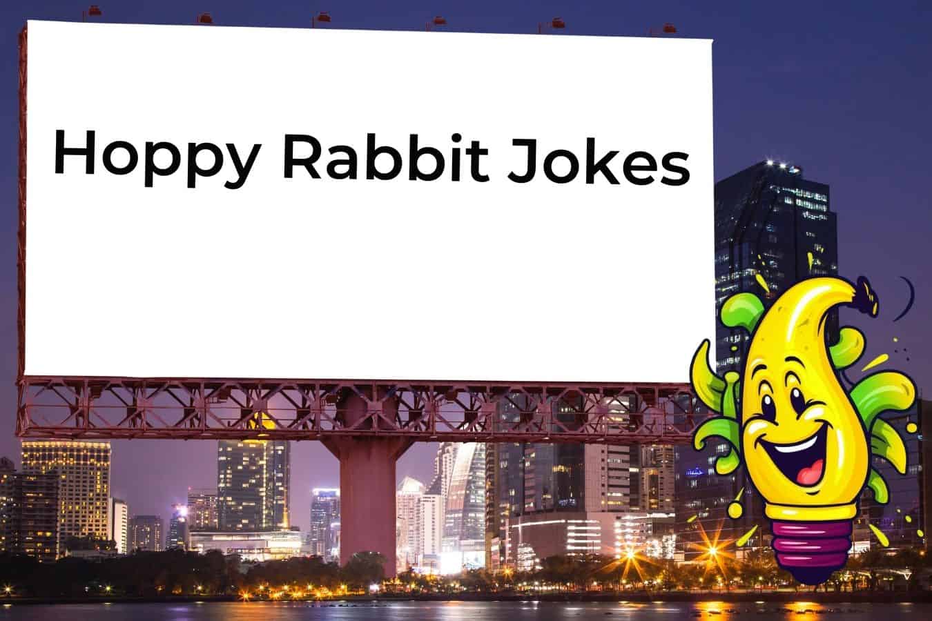 75 Hilarious Jokes About Rabbits That Will Make You Hoppy Discover Jokes