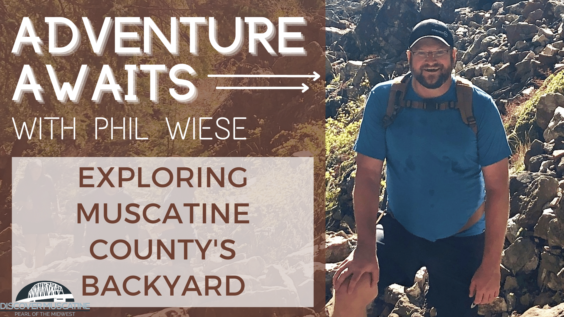 Exploring Muscatine County's backyard Discover Muscatine
