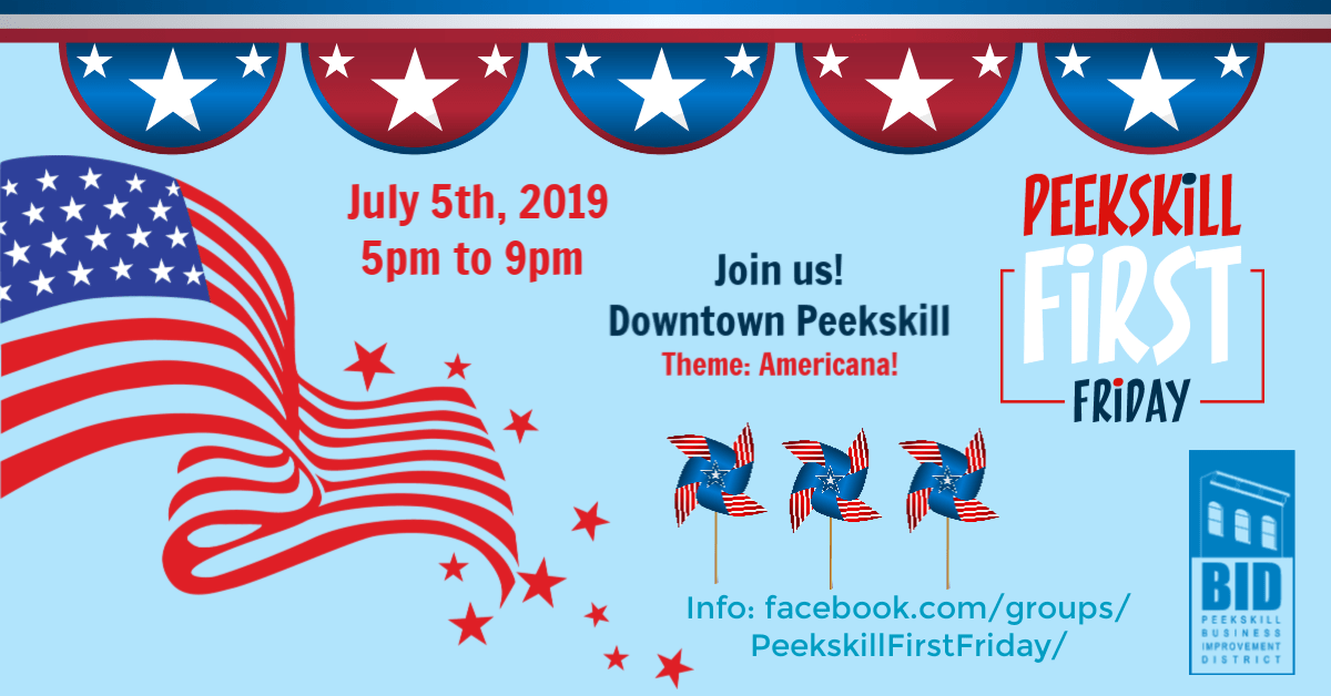 FIRST FRIDAY PEEKSKILL Americana! Discover Peekskill