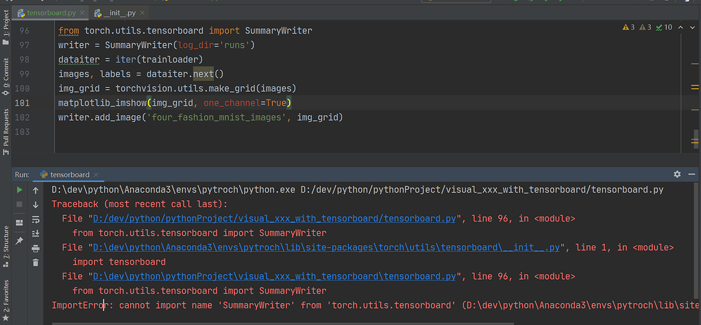 Pytroch tutorials From torch.utils.tensorboard import SummaryWriter