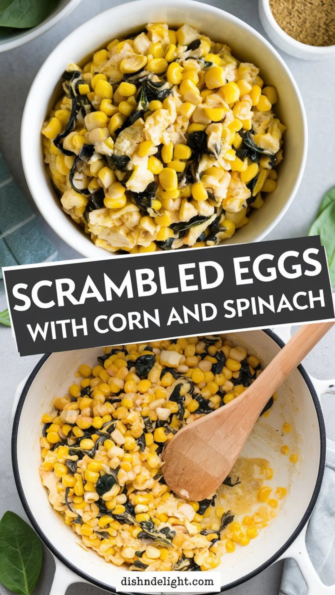 Scrambled Eggs with Corn and Spinach Recipe