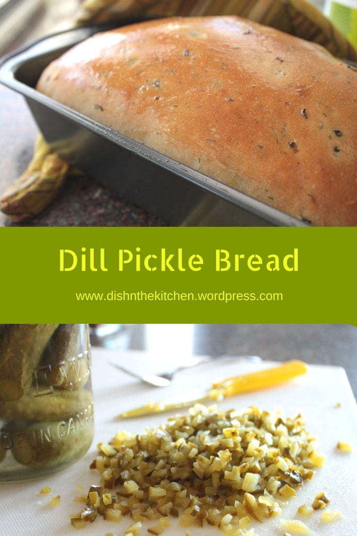 Dill Pickle Bread Dish 'n' the Kitchen