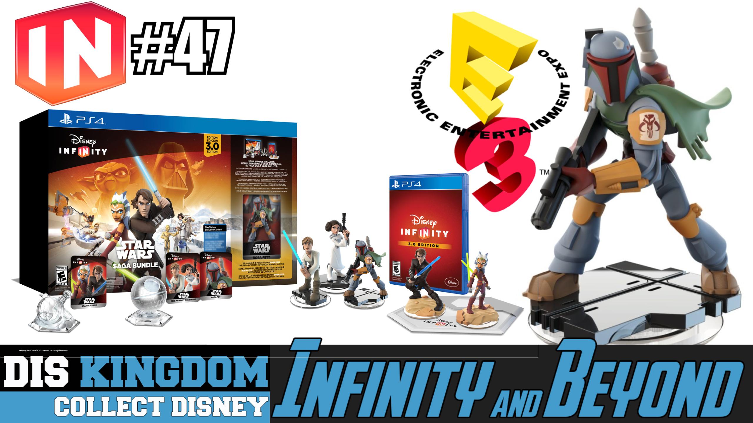 Disney Infinity 3.0 E3 Recap, Boba Fett & Saga Starter Pack Disney
