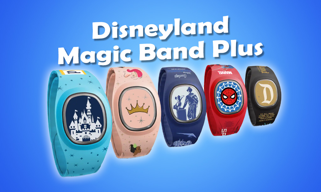 Disneyland Magic Band Plus What you need to know before you buy