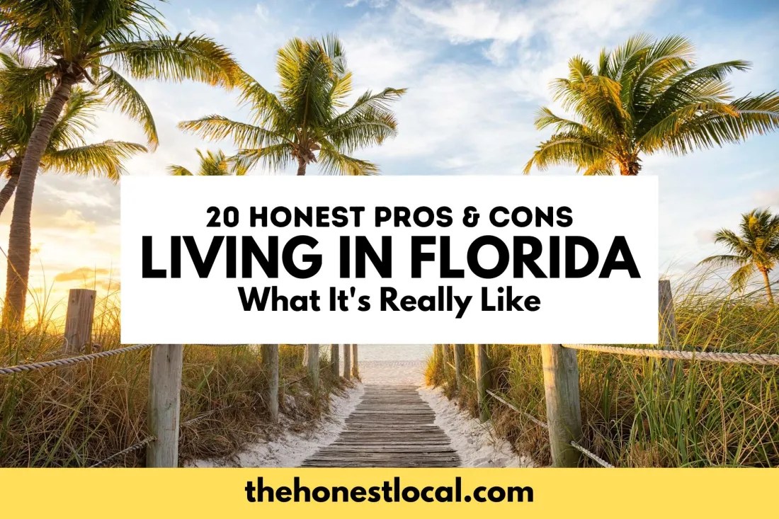 The Pros and Cons of Living in Florida A Guide for Those Considering a