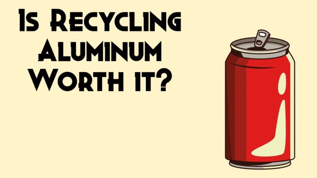 Is Recycling Aluminum Worth it? DisposalXT