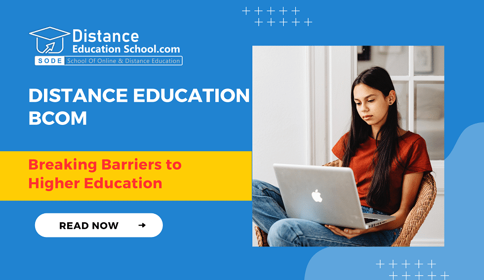 Distance Education Breaking Barriers to Higher Education