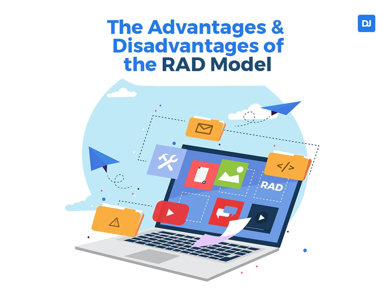 The Advantages and Disadvantages of the RAD Model