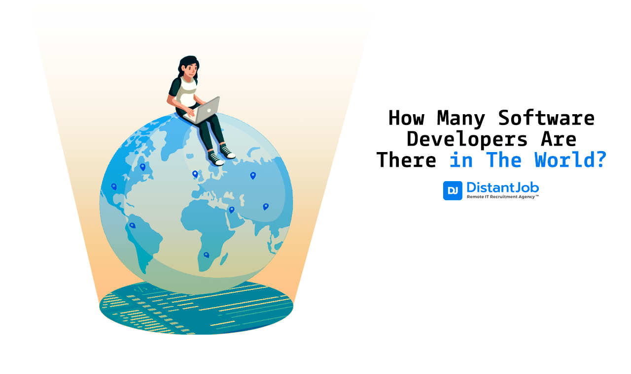 Global Developer Count What's the Number of Software Developers Worldwide