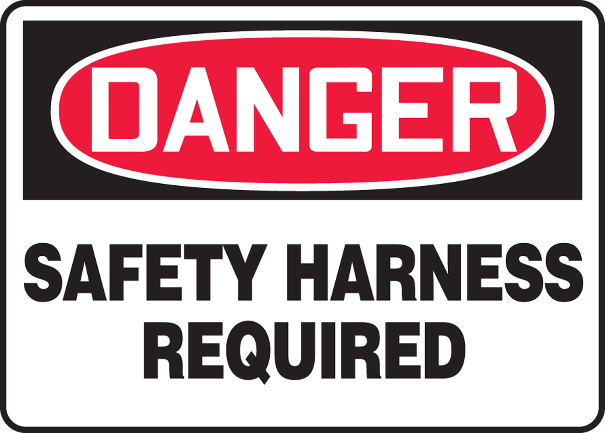 Safety Harness Required OSHA Danger Safety Sign MFPR014