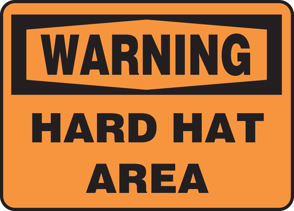 Hard Hat Area OSHA Warning Safety Sign MPPA302