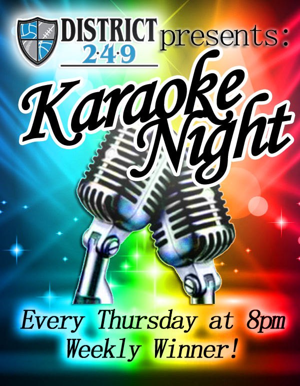 STEAK NIGHT & KARAOKE! District 249
