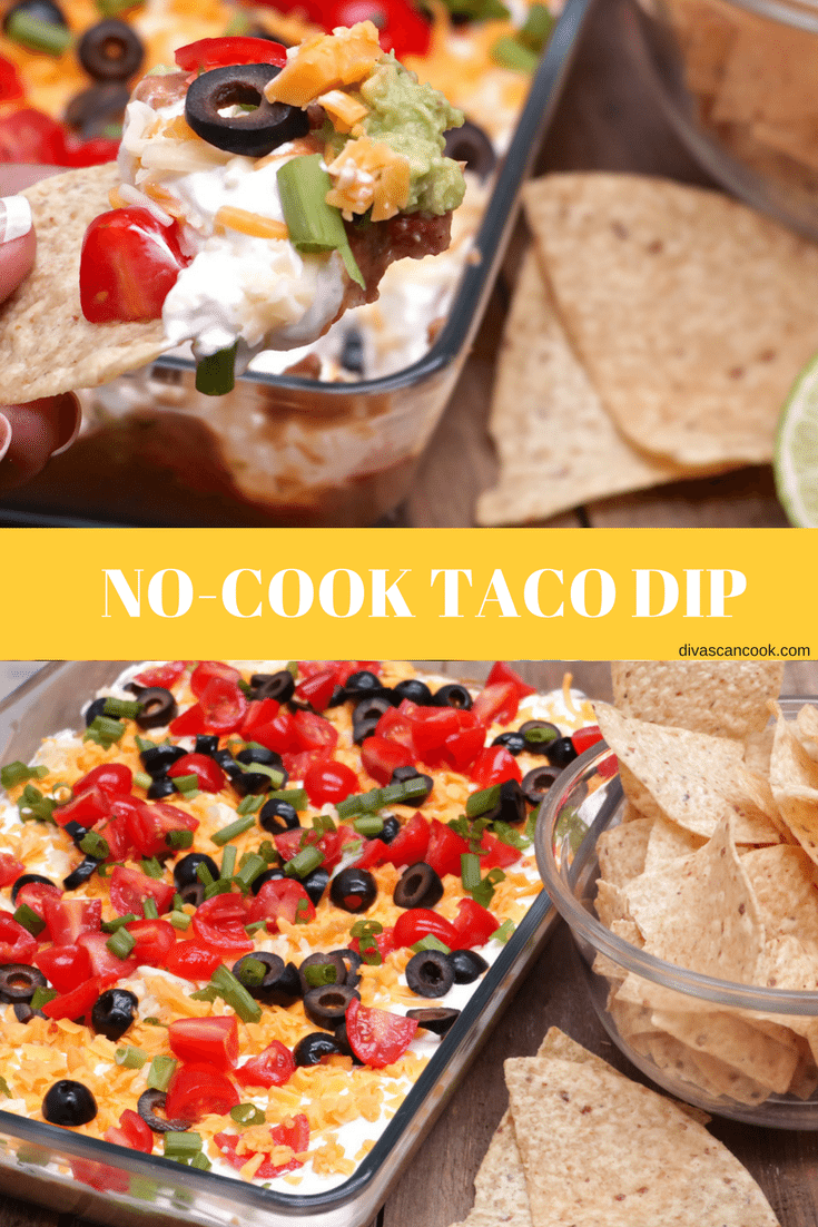 Easy, NoCook Taco Dip Divas Can Cook