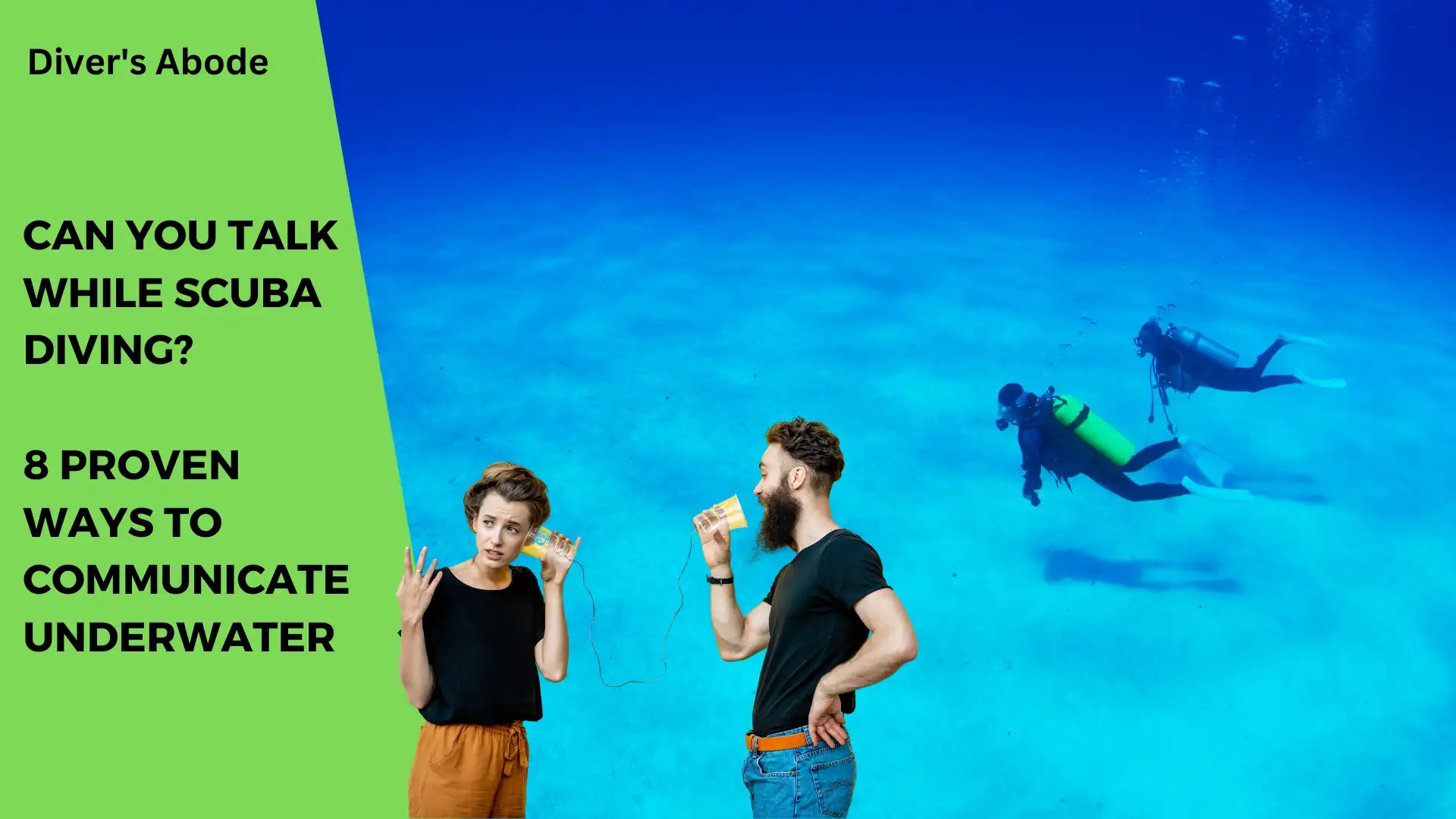 Can You Talk While Scuba Diving? 8 Proven Ways To Communicate Underwater