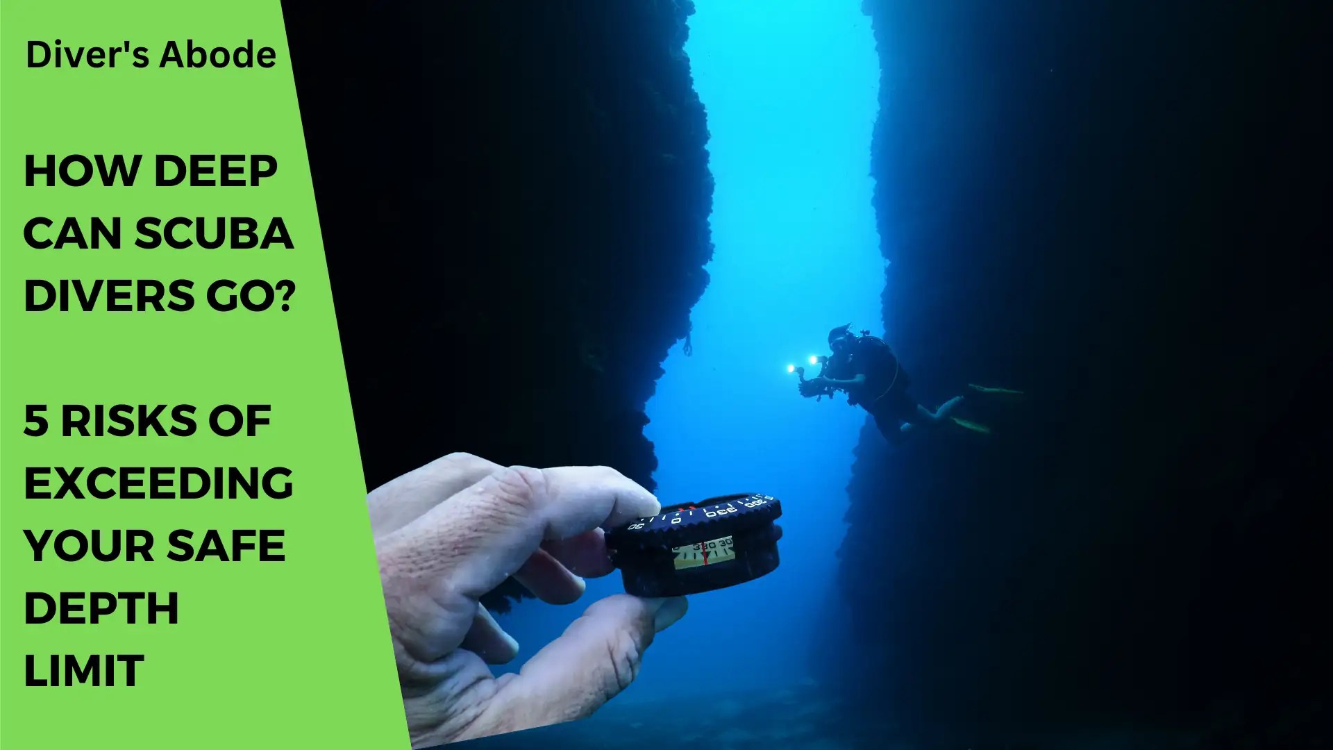 How Deep Can Scuba Divers Go? 5 Risks Of Exceeding Your Safe Depth Limit(03)
