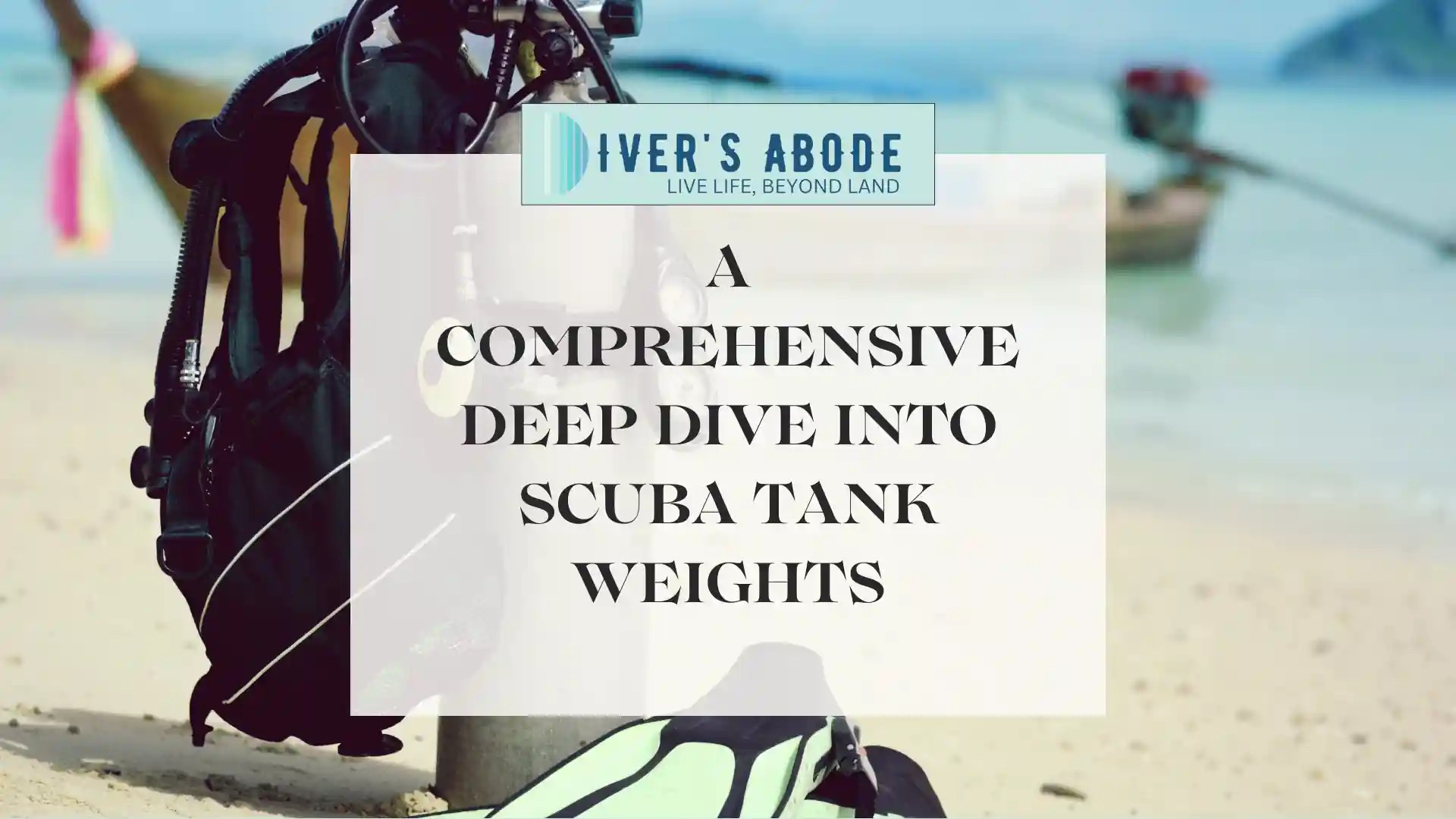 How Much Do Scuba Tanks Weigh? A Comprehensive Deep Dive Into SCUBA