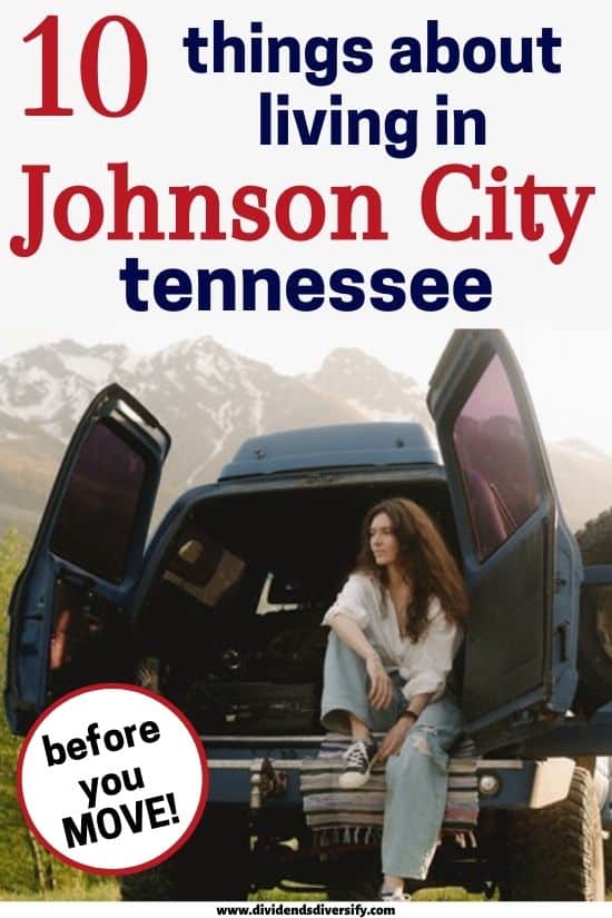 10 Pros and Cons of Living in Johnson City TN Right Now Dividends