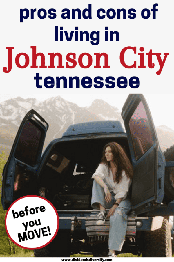 Is Johnson City, TN, a Good Place to Live? (16 Pros and Cons