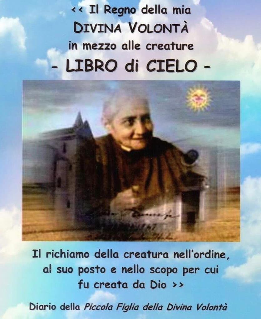 Scritti di Luisa Piccarreta PFDV (Piccola Figlia della Divina Volontà