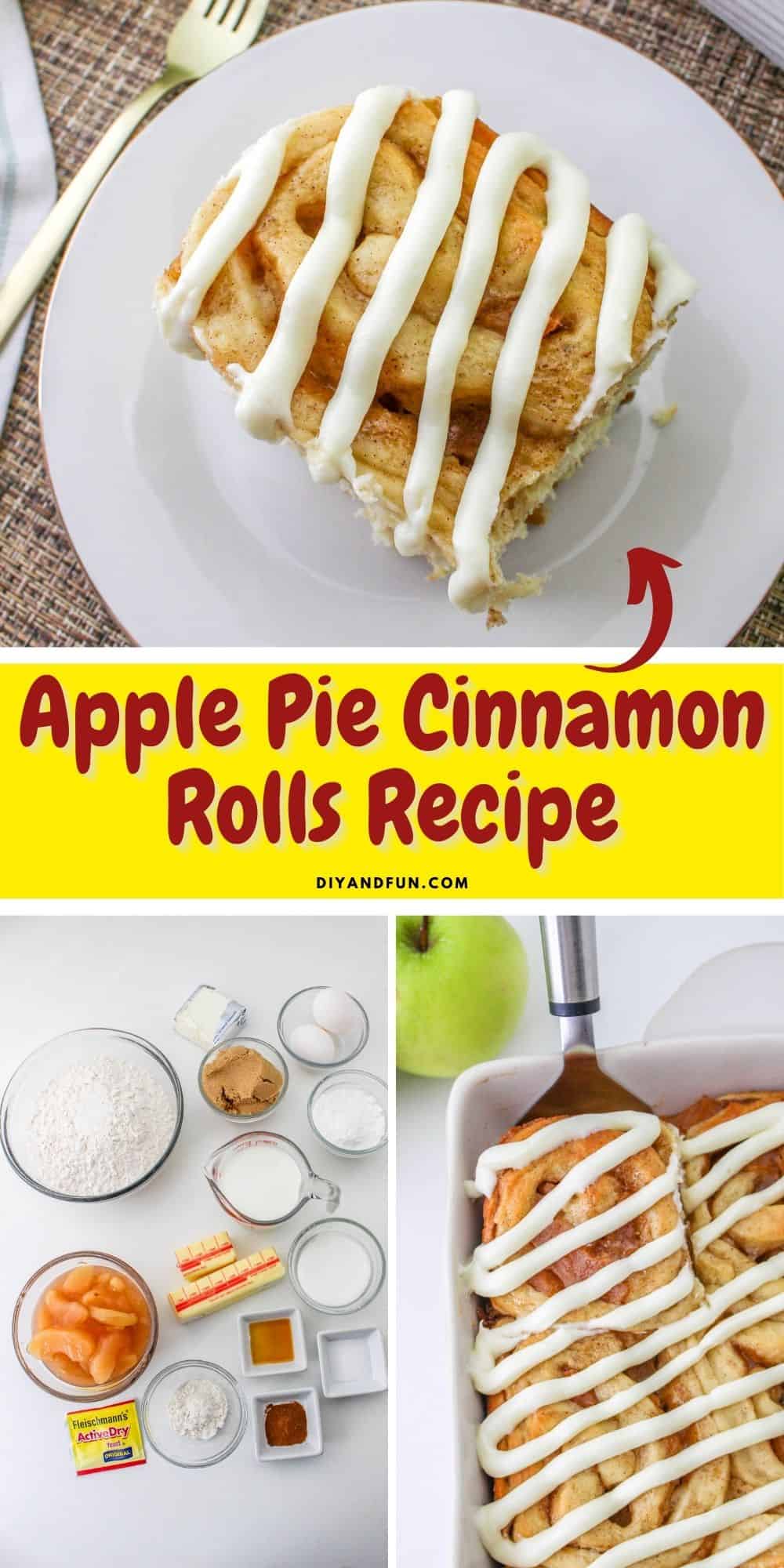 Apple Pie Cinnamon Rolls Recipe DIY and Fun