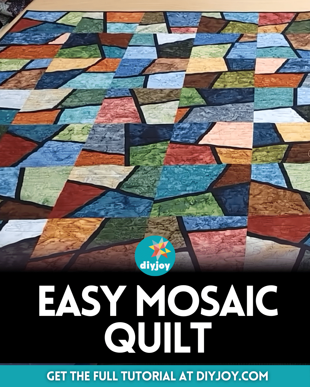 Donna's Easy Mosaic Quilt Tutorial (with Free Pattern) DIY Joy