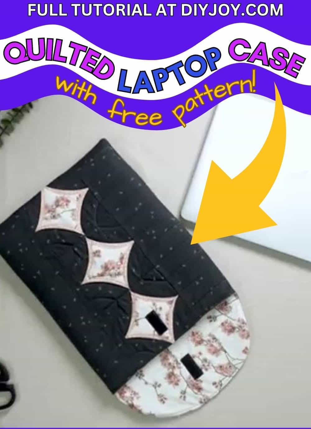 Quilted Laptop Case with Free Pattern