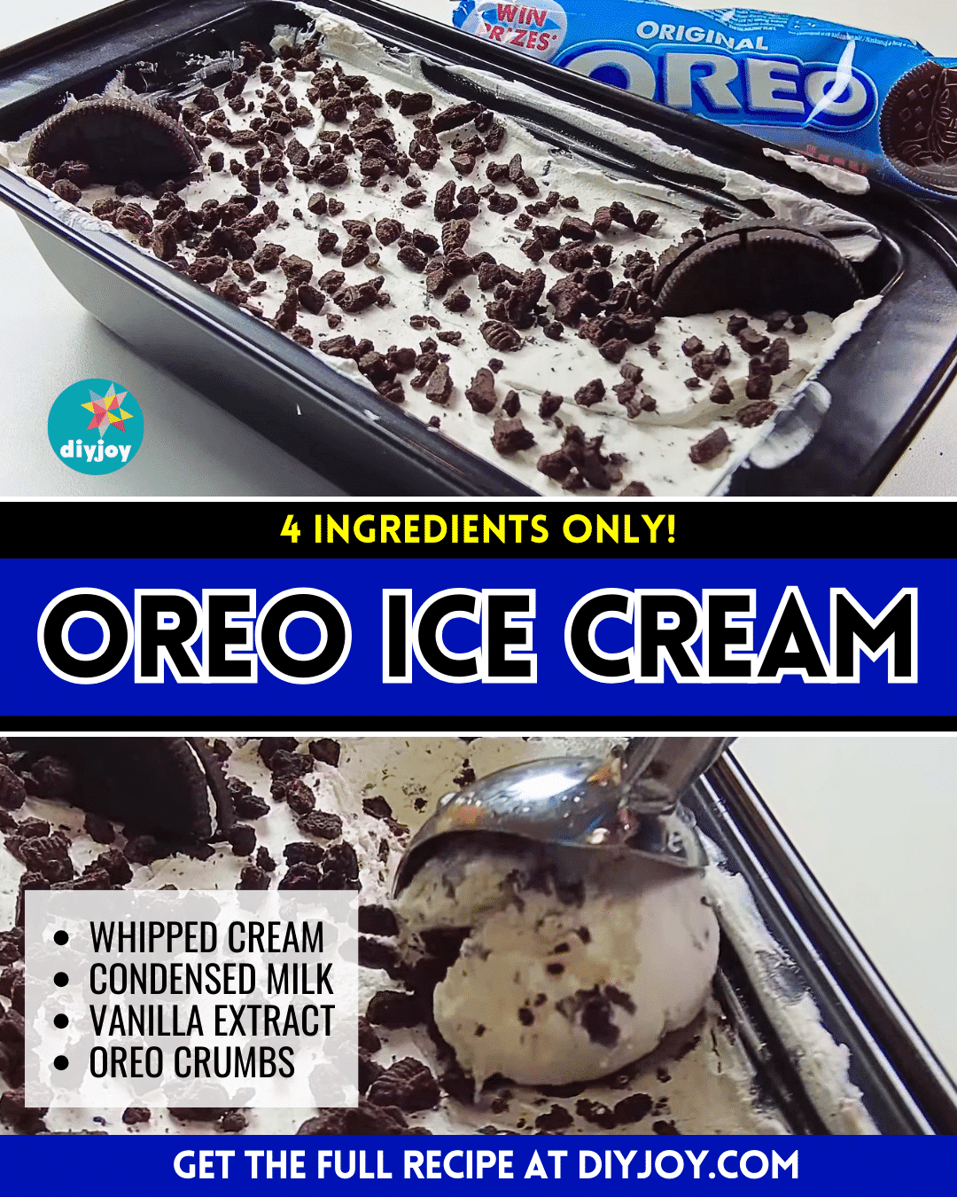 Easy 4Ingredient Oreo Ice Cream Recipe DIY Joy